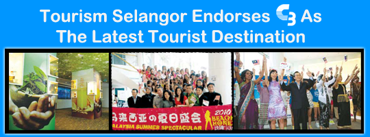 Tourism Selangor Endorses C3 As The Latest Tourist Destination