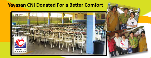 Yayasan CNI Donated For a Better Comfort